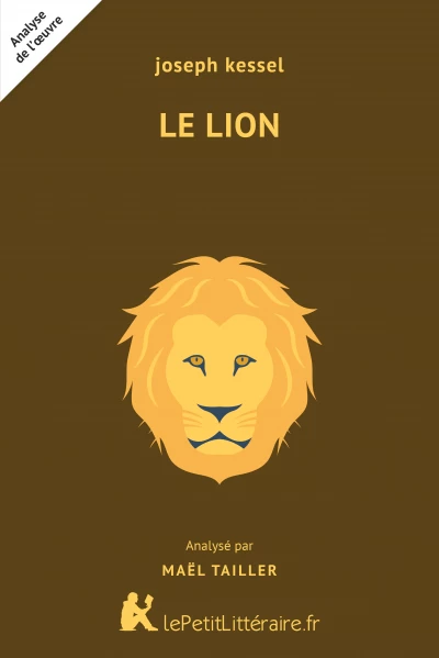 Analyse du livre :  Le Lion